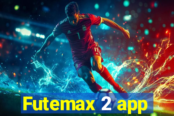 Futemax 2 app